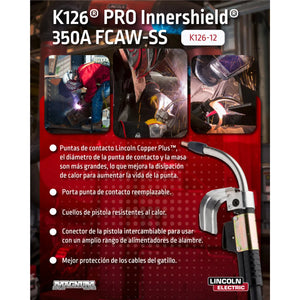 Promotional image for the Lincoln K126 PRO welding gun, highlighting Magnum PRO contact tips, product details, benefits, and dynamic shots of welders in action, with a close-up of the Innershield FCAW gun.